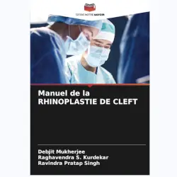 Livre manuel de rhinoplastie de cleft